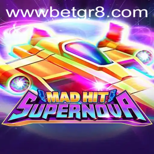 Exploring the Thrilling World of MadHitSupernova: A Betgr8 Adventure