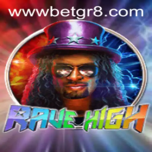 RaveHigh: A New Gaming Experience Enhanced by Betgr8
